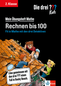 Die drei ??? Kids: Mein Übungsheft Mathe 2. Klasse - Rechnen bis 100 - Mathematik 2. Klasse