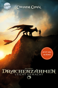Drachenzähmen leicht gemacht (1). Sonderausgabe mit Filmcover - Kinderbuch für alle Drachenfans ab 10 Jahren, die nach dem Kinofilm und von Ohnezahn noch nicht genug haben