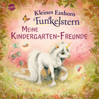 Kleines Einhorn Funkelstern. Meine Kindergarten-Freunde - Album für die ersten Freunde aus Kita, Kindergarten und Krippe, für Kinder ab 3 Jahren