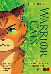 Warrior Cats - Die Prophezeiungen beginnen - Graphic Novel 1