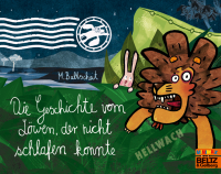 Die Geschichte vom Löwen, der nicht schlafen konnte - Vierfarbiges Bilderbuch