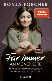 Für immer an meiner Seite - Eine besondere Freundschaft und der Weg zu mir selbst | Die Autobiografie der beliebten Bergdoktor-Schauspielerin und Sängerin