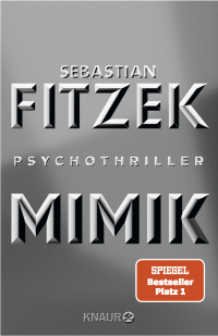 Mimik - Psychothriller | SPIEGEL Bestseller Platz 1