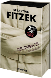 Die Therapie - Psychothriller | Das brillante Thriller-Debüt von Sebastian Fitzek jetzt als Hardcover-Sonderausgabe
