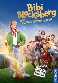 Bibi Blocksberg: Das große Hexentreffen - Das Buch zum Kinofilm mit vielen farbigen Fotos aus dem Film