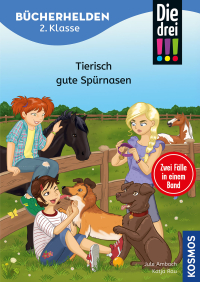 Die drei !!!, Bücherhelden 2. Klasse, Doppelband, Tierisch gute Spürnasen - Gut lesen können - spannende Detektivgeschichten im Doppelpack mit Kim, Franzi und Marie - Kinderbuch für Erstleser ab 7 Jahren