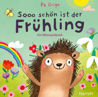Sooo schön ist der Frühling - Ein Mitmachbuch