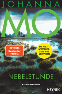 Nebelstunde - Kriminalroman – Die SPIEGEL-Bestseller-Serie geht weiter!
