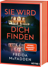 Sie wird dich finden - Thriller – Der Höhepunkt der Nr.1 SPIEGEL-Bestseller-Reihe. Mit farbig gestaltetem Buchschnitt - nur in limitierter Erstauflage der gedruckten Ausgabe