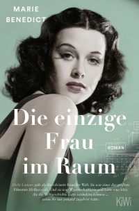 Die einzige Frau im Raum - Roman