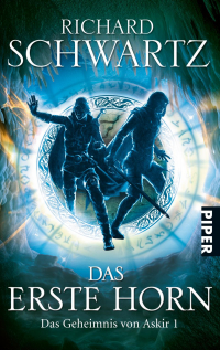 Das Erste Horn - Das Geheimnis von Askir 1