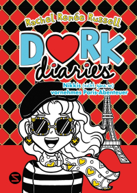 Dork Diaries. Nikkis (nicht ganz so) vornehmes Paris-Abenteuer (Band 15) - Lustiger Comic-Roman für alle Teenie-Mädchen ab 10