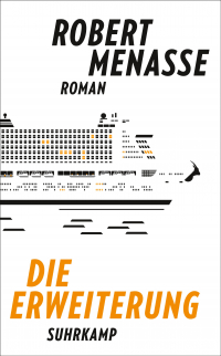 Die Erweiterung - Roman | Vom Autor des Bestsellers »Die Hauptstadt« | Ausgezeichnet mit dem Europäischen Buchpreis