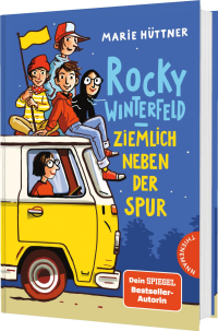 Rocky Winterfeld - Ziemlich neben der Spur | Freundschaftsgeschichte ab 10 Jahren