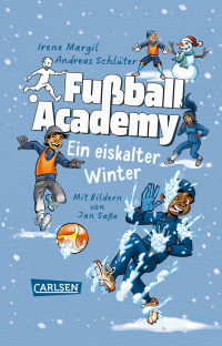 Fußball Academy: Ein eiskalter Winter