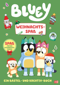 BLUEY – Weihnachts-Spaß - Ein Kreativ- und Bastelbuch für Kinder ab 3 Jahren
