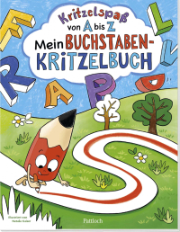 Kritzelspaß von A bis Z - Mein Buchstaben-Kritzelbuch | Für Kinder ab 5 Jahren