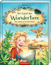 Im Land der Wundertiere (Bd. 1) - Der Schatz in der Woa-Wüste