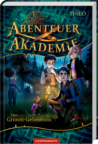 Abenteuer Akademie - Das Grimm-Geheimnis