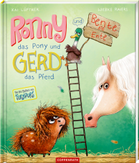 Ronny, das Pony, (Bd. 2) - und Gerd, das Pferd, und Bente, die Ente