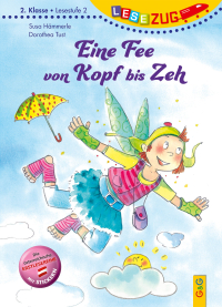 LESEZUG/2. Klasse - Lesestufe 2: Eine Fee von Kopf bis Zeh