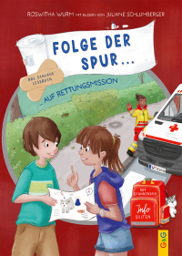 Folge der Spur ... auf Rettungsmission - Das schlaue Lesebuch