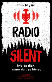Radio Silent - Melde dich, wenn du das hörst - Ein Jugendbuchthriller über True Crime-Podcasts ab 13 Jahren