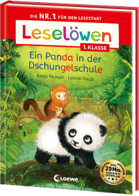 Leselöwen 1. Klasse - Ein Panda in der Dschungelschule - Erstlesebuch für Kinder ab 6 Jahre