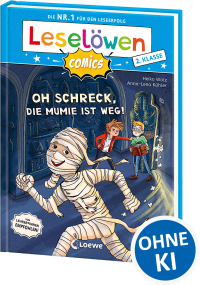 Leselöwen Comics 2. Klasse - Oh Schreck, die Mumie ist weg! - Die Nr. 1 für den Leseerfolg als Comic-Buch! - Mit Leselernschrift ABeZeh - Erstlesebuch für Kinder ab 7 Jahren