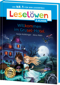 Leselöwen 2. Klasse - Willkommen im Grusel-Hotel - Die Nr. 1 für den Leseerfolg - Mit Leselernschrift ABeZeh - Erstlesebuch für Kinder ab 7 Jahren