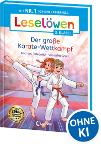 Leselöwen 2. Klasse - Der große Karate-Wettkampf - Die Nr. 1 für den Leseerfolg - Mit Leselernschrift ABeZeh - Erstlesebuch für Kinder ab 7 Jahren