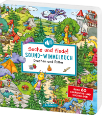Suche und finde! Sound-Wimmelbuch - Drachen und Ritter - Höre und staune! Über 60 Geräusche und Suchbilder - Wimmelspaß mit XXL-Sounds in Hörspielqualität ab 2 Jahren