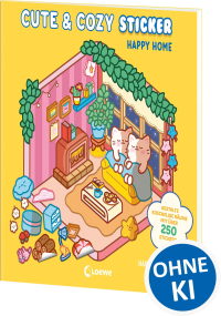 Cute & Cozy Sticker - Happy Home - 3D-House-Stickerbuch für Erwachsene, Teenager und Kinder - Mit über 250 Stickern zum Gestalten kuscheliger Räume - Für beruhigende und kreative Auszeiten