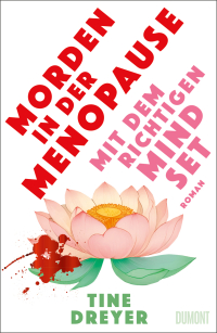 Morden in der Menopause mit dem richtigen Mindset - Roman