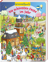 Die schönsten Feste im Jahr - Wimmelbuch