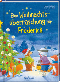 Eine Weihnachtsüberraschung für Frederick - Ein Adventskalenderbuch