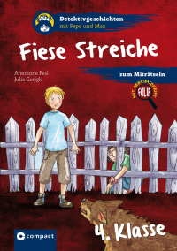 Fiese Streiche - 4. Klasse