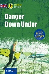 Danger Down Under - Englisch 2./3. Lernjahr
