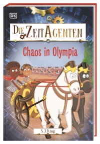 Die Zeit-Agenten 2. Chaos in Olympia - Ein actionreiches Zeitreise-Abenteuer mit spannendem Geschichtswissen. Für Kinder ab 7 Jahren
