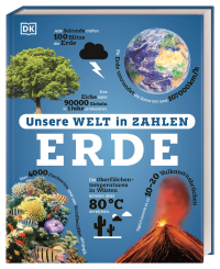 Unsere Welt in Zahlen. Erde - Ein verrücktes Rekorde-Buch mit über 1000 Fakten zum Staunen. Wissensbuch. Für Kinder ab 8 Jahren