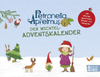 Petronella Apfelmus - Der Wichtel-Adventskalender - Hochwertiger Tisch-Adventskalender zum Umklappen mit Geschichte und Rätseln, ab 6 Jahren