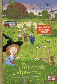 Petronella Apfelmus - Hexenschuss und Zaubernuss (Band 13) - Ein hexisches Leseabenteuer mit der Apfelhexe - für alle, die Detektivgeschichten und Magie mögen