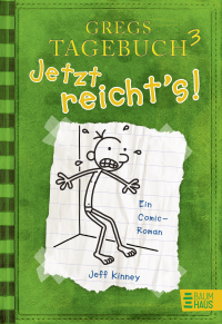 Gregs Tagebuch 3 - Jetzt reicht's!