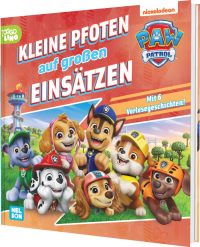 PAW Patrol Geschichtenbuch: Kleine Pfoten auf großen Einsätzen - Mit 6 Vorlesegeschichten!