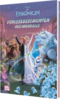 Disney Die Eiskönigin: Vorlesegeschichten aus Arendelle - 3 magische Eiskönigin-Geschichten zum Vorlesen