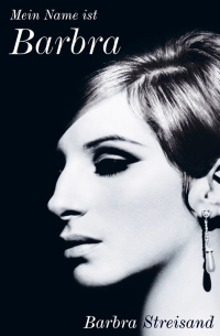 Mein Name ist Barbra - Autobiographie