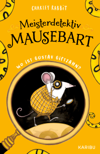 Meisterdetektiv Mausebart – Wo ist Gustav Giftzahn? Ein Mäusekrimi (Band 1) - Ein lustiger Comic-Roman ab 8 Jahren mit Ausstanzung im Cover