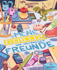 Meine schlimmsten und allerbesten Freunde - Lustiges Freundebuch zur Bestsellerreihe "Die schlimmste Klasse der Welt", für Schulkinder ab 9 Jahren