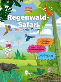 Regenwald-Safari - Teste dein Wissen (Sammy checkt's)
